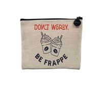 Pochette en Lin - Don't Worry Be Frappe Iced Coffee Drink Summer - Trousse Maquillage en Toile Aspect Lin - Porte Monnaie - 15 x10 cm
