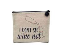 Pochette en Lin - I Don't See Wine Not Vin Humour Blague - Trousse Maquillage en Toile Aspect Lin - Porte Monnaie - 15 x10 cm
