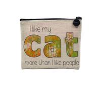 Pochette en Lin - I Like My Cat More Than I Like People Inspiration Motivation - Trousse Maquillage en Toile Aspect Lin - Porte Monnaie - 15 x10 cm