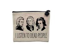 Pochette en Lin - I Listen to Dead People Bach Mozart Beethoven Music Composer Classical - Trousse Maquillage en Toile Aspect Lin - Porte Monnaie - 15 x10 cm