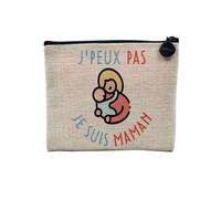 Pochette en Lin - J'Peux Pas Je suis Maman Mère Enfant Bébé - Trousse Maquillage en Toile Aspect Lin - Porte Monnaie - 15 x10 cm