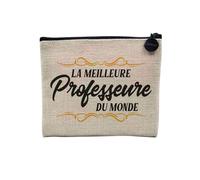 Pochette en Lin - La Meilleure Professeure du Monde Lycee College Prof Enseignante - Trousse Maquillage en Toile Aspect Lin - Porte Monnaie - 15 x10 cm