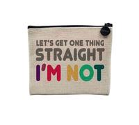 Pochette en Lin - Let's Get Things Straight, I'm Not LGBTQ+ Gay Lesbien - Trousse Maquillage en Toile Aspect Lin - Porte Monnaie - 15 x10 cm