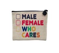 Pochette en Lin - Male Female Who Cares LGBTQ+ Trans Non-Binary - Trousse Maquillage en Toile Aspect Lin - Porte Monnaie - 15 x10 cm