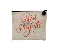 Pochette en Lin - Miss Presque Parfaite Cadeau Copine Amie - Trousse Maquillage en Toile Aspect Lin - Porte Monnaie - 15 x10 cm