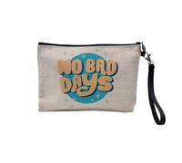 Pochette en Lin - No Bad Days Typographie Message Inspiration Good Vibes Bien Etre - Trousse Maquillage en Toile Aspect Lin - Trousse de Toilette - 23,5 x15 cm