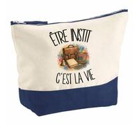 Pochette Grand Format Être instit C'est la Vie | Coton Bicolore 5 L 33 × 23 cm Zip Métal | Trousse de Toilette Vanity Maquillage Voyage | Cadeau Enseignant Enseignante Femme Anniversaire