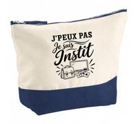 Pochette Grand Format J’Peux Pas Je suis Instit | Coton Bicolore 5 L 33 × 23 cm Zip Métal | Trousse de Toilette Vanity Maquillage Voyage | Cadeau Instituteur Institutrice Femme Anniversaire