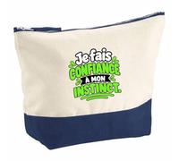 Pochette Grand Format Je Fais Confiance à Mon Instinct. Expressions Françaises | modèle 1 | Coton Bicolore 5 L 33 × 23 cm Zip Métal | Trousse de Toilette Vanity Maquillage Voyage