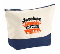 Pochette Grand Format Je Refuse jamais Un Petit Verre. Expressions Françaises | Coton Bicolore 5 L 33 × 23 cm Zip Métal | Trousse de Toilette Vanity Maquillage Voyage