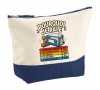 Pochette Grand Format Pourquoi Je Rale Fonctionnaire Pourquoi Je râle Homme | Coton Bicolore 5 L 33 × 23 cm Zip Métal | Trousse de Toilette Vanity Maquillage Voyage | Cadeau Femme Anniversaire