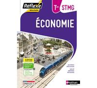 Pochette Réflexe - Economie Tle STMG BAC - 2024 - Pochette - élève - Olivia Lenormand - Nathan Technique - broché - Scolaire / Universitaire