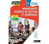 Pochette Réflexe - Management, Sciences de gestion et numérique Tle STMG BAC STMG - 2024 - Pochette - élève - + iManuel - Xavier Le Ven - Nathan Technique - broché - Scolaire / Universitaire
