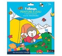 Pochette T'choupi - peinture à l'eau - 8 tableaux à peindre - Vive les vacances Thierry Courtin (Illustration)