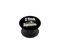 Pochoir « I Teach Superheroes Teacher » PopSockets PopGrip Adhésif
