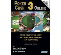 Pocker Cash 3 Online: Texas Hold'em no-limit en ligne, Shorthanded (2 à 6 joueurs)