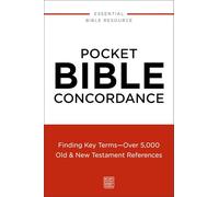 Pocket Bible Concordance: Finding Key Terms---Over 5,000 Old and New Testament References