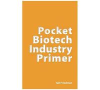 Pocket Biotech Industry Primer