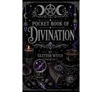 Pocket Book of Divination: 35 Divination Spells & Rituals