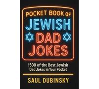 Pocket Book of JEWISH Dad Jokes!: 1500 of the Best Jewish Dad Jokes in Your Pocket!