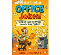 Pocket Book of OFFICE Jokes!: 1000 of the Best Office Jokes in Your Pocket!