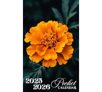 Pocket Calendar 2025-2026: 2 Years Planner for Purse Small Size Monthly January 2025 To December 2026 Small organizer 4 x 6.5 inches | Marigold Flower Design with Inspirational Quotes
