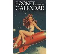 Pocket Calendar 2025-2026: 2 Years Pocket Planner with Inspirational Quotes January 2025 to December 2026, 24 Months Small Organizer 4x6.5 | Pin Up Girl Retro Scifi