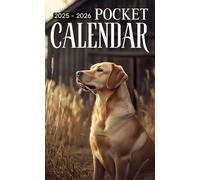 Pocket Calendar 2025-2026: 2 Years Pocket Planner with Inspirational Quotes January 2025 to December 2026, 24 Months Small Organizer 4x6.5 | Labrador Retriever Dog Countryside