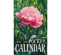 Pocket Calendar 2025-2026: Two-Year Pocket-Sized Organizer with Inspirational Quotes, 24 Months from January 2025 to December 2026 | Vibrant Peony Flower Design
