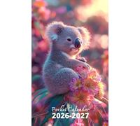 Pocket Calendar 2026-2027: 2 Year Pocket Planner, from January 2026 to December 2027 | Koala and Flowers Cover