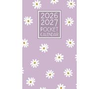 Pocket Calendar 2026-2027: Canadian 2 Year Monthly Planner for Purse from January 26 to December 27 || 24 Months Appointment Book with Holidays and Inspirational Quotes || Small Size - Floral Cover