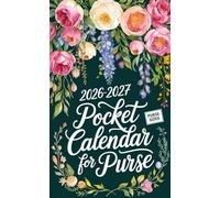 Pocket Calendar 2026-2027 for Purse: Compact Monthly & Weekly Planner for Women - Elegant On-the-Go Organizer for Handbags, Totes, and Purses - Perfect for Scheduling, Goal Setting, and Daily Planning