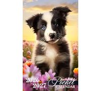 Pocket Calendar 2026-2027: Monthly Planner with Uplifting Quotes | Small Organizer from January 2026 to December 2027 with Border Collie Puppy in Wildflower Garden Design