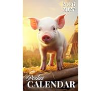 Pocket Calendar 2026-2027: Two-Year Monthly Planner with Motivation Quotes from January 2026 to December 2027 | Cute Piglet at Sunrise