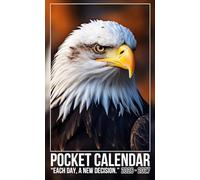 Pocket Calendar 2026-2027: Two-Year Pocket-Sized Organizer with Uplifting Monthly Quotes, 24 Months from January 2026 to December 2027 in Bald Eagle Portrait Design