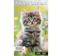Pocket Calendar 2026-2027: Two-Year Pocket-Sized Organizer with Uplifting Monthly Quotes, 24 Months from January 2026 to December 2027 in Cute Norwegian Forest Kitten Design