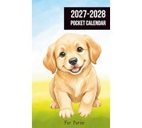 Pocket Calendar 2027-2028: Two Year Monthly Planner 2027-2028 for Purse (January 2027 to January 2029) Compact size: 4 x 6.5 inches, Golden Retriever Dog Cover.