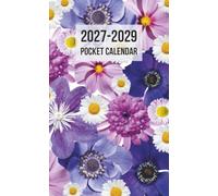 Pocket Calendar 2027-2029: A compact 3-year Covering January 2027 through December 2029, Two Pages Per Month to View, planner for anywhere use, Floral Cover.