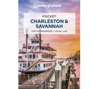 Lonely Planet – Pocket Charleston & Savannah – 2e édition – Anglais