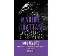Pocket - Chattam - La Constance du prédateur - Thriller - Transmission familiale - Suspense