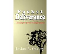 Pocket Deliverance: Unveiling the power of simple prayers