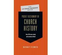 Pocket Dictionary Of Church History