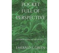 Pocket Full of Perspective: Exploring Seeing Life Differently