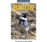 Pocket Guide to Birds of Namibia