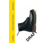Pocket Guide to Dr Martens (version française)