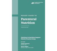 Pocket Guide to Parenteral Nutrition
