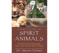 Guide de poche des animaux spirituels – Comprendre les messages de vos guides animaux – Hay House