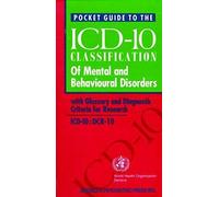 Pocket Guide To The Icd-10 Classification Of Mental And Behavioral Disorders