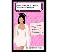 Pocket Guide To Web3 : Boss Babe Edition