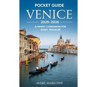 Pocket Guide Venice 2025-2026: A Handy Companion for Every Traveler